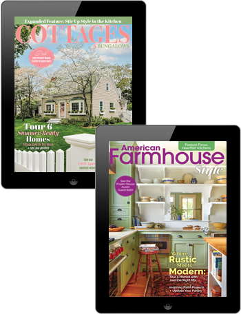 American Farmhouse Style + Cottages & Bungalows 1-Year Digital Combo Subscription